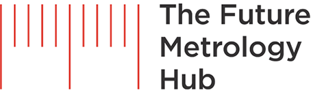 The Future Metrology Hub